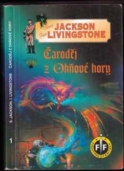 Čaroděj z Ohňové hory : Game book - Ian Livingstone, Steve Jackson (1994, Perseus) - ID: 983967
