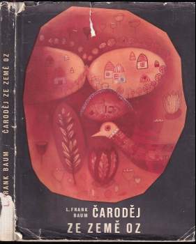 L. Frank Baum: Čaroděj ze země Oz