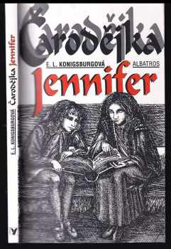 E. L Konigsburg: Čarodějka Jennifer