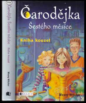 Čarodějka Šestého měsíce