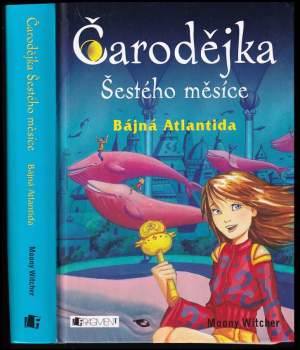 Čarodějka Šestého měsíce