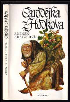 Zdeněk Kratochvíl: Čarodějka z Hodkova