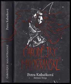Petra Kubašková: Čarodějky malostranské