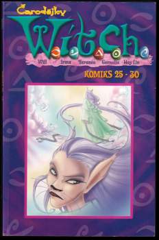 Čarodějky W.I.T.C.H - komiks 25-30
