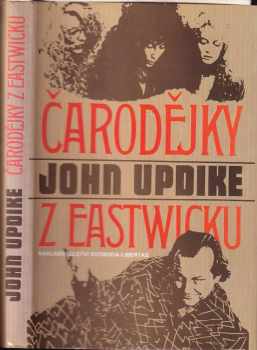 Čarodějky z Eastwicku - John Updike (1993, Svoboda-Libertas) - ID: 520301