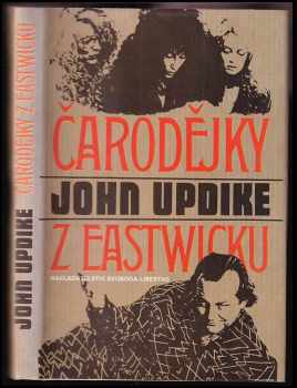Čarodějky z Eastwicku - John Updike (1993, Svoboda-Libertas) - ID: 597375