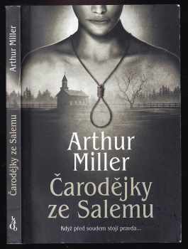 Arthur Miller: Čarodějky ze Salemu