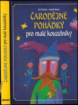 Čarodějné pohádky pro malé kouzelníky : pohádky ze všech koutů světa