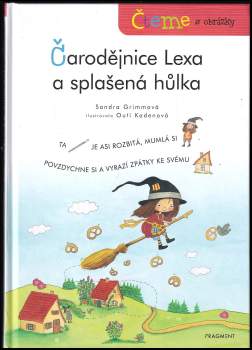 Čarodějnice Lexa a splašená hůlka