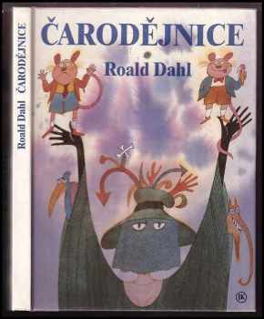 Čarodějnice - Roald Dahl (1993, Jan Kanzelsberger) - ID: 830899