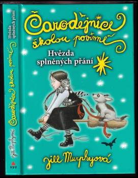 Čarodějnice školou povinné : Hvězda splněných přání