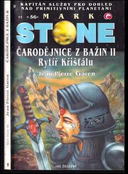 Čarodějnice z bažin : II - Rytíř Křišťálu - Jean-Pierre Garen (2001, Ivo Železný) - ID: 583264