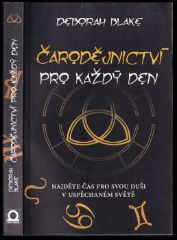 Deborah Blake: Čarodějnictví pro každý den