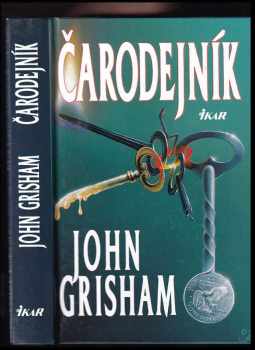 Čarodejník - John Grisham (1996, Ikar) - ID: 413826