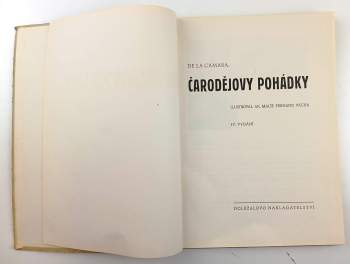 Felix Achilles de la Cámara: Čarodějovy pohádky