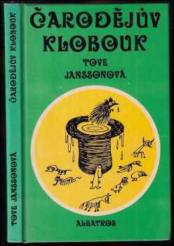 Čarodějův klobouk - Tove Jansson (1984, Albatros) - ID: 808519