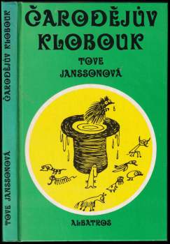 Tove Jansson: Čarodějův klobouk
