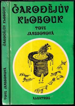 Tove Jansson: Čarodějův klobouk