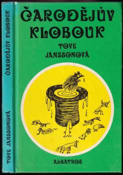 Tove Jansson: Čarodějův klobouk