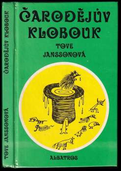 Tove Jansson: Čarodějův klobouk