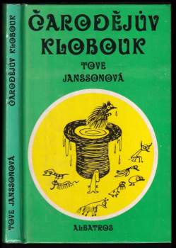 Tove Jansson: Čarodějův klobouk