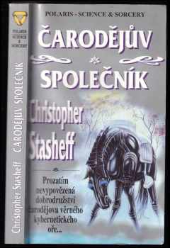 Čarodějův společník - Christopher Stasheff (1998, Polaris) - ID: 543627