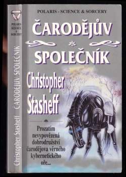 Christopher Stasheff: Čarodějův společník