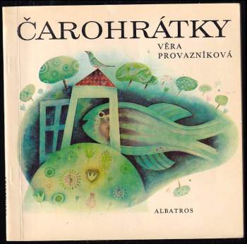 Čarohrátky : [pro děti od 3 let]