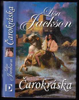 Lisa Jackson: Čarokráska