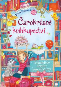 Čarokrásné knihkupectví: Čokoládové dortíky pro všechny!