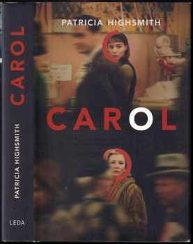 Patricia Highsmith: Carol