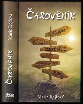 Marie Rejfová: Čarověník