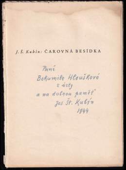 Josef Štefan Kubín: Čarovná besídka