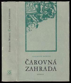 Zsigmond Móricz: Čarovná zahrada