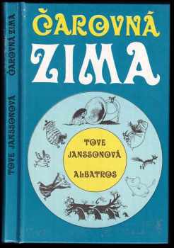 Tove Jansson: Čarovná zima