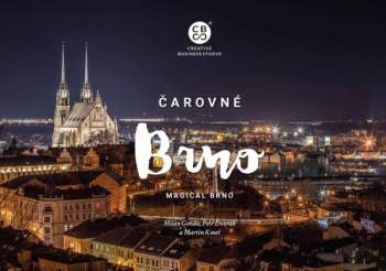 Petr Dvořák: Čarovné Brno