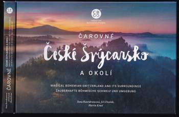 Čarovné České Švýcarsko a okolí