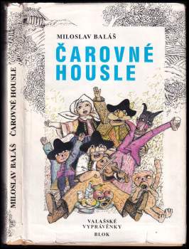 Miloslav Baláš: Čarovné housle
