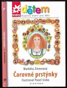 Markéta Zinnerová: Čarovné prstýnky