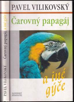Čarovný papagáj a iné gýče