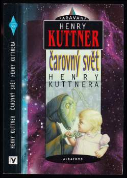 Čarovný svět Henry Kuttnera