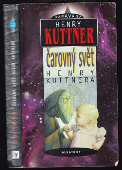 Čarovný svět Henry Kuttnera