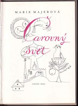 Marie Majerová: Čarovný svět