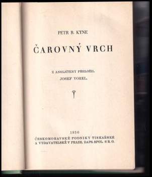 Peter B Kyne: Čarovný vrch