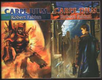 Robert Fabian: Carpe diem