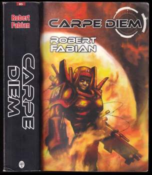Robert Fabian: Carpe diem