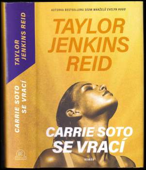 Taylor Jenkins Reid: Carrie Soto se vrací