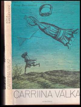 Nina Bawden: Carriina válka