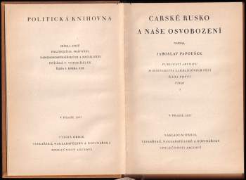 Jaroslav Papoušek: Carské Rusko a naše osvobození