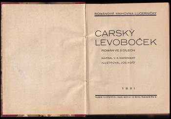 Vladimír K Karenský: Carský levoboček - díl I. Mor ve zlaté ulici